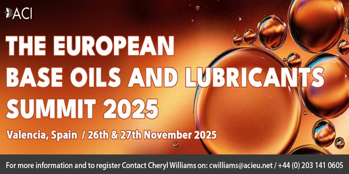 The 2025 European Base Oils & Lubricants Summit