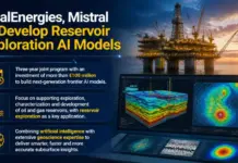TotalEnergies, Mistral to Develop Reservoir Exploration AI Models TotalEnergies, Mistral to Develop Reservoir Exploration AI Models